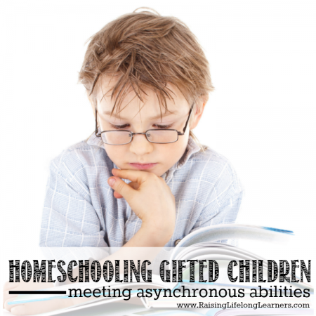 Homeschooling Gifted Children - Meeting Asynchronous Abilities 