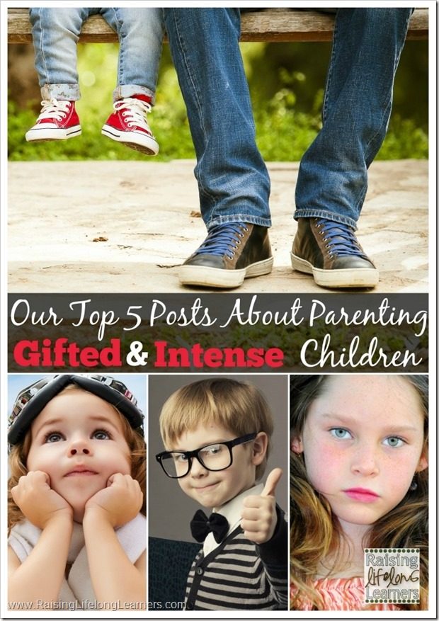 Top Posts about Parenting Gifted and Intense Children