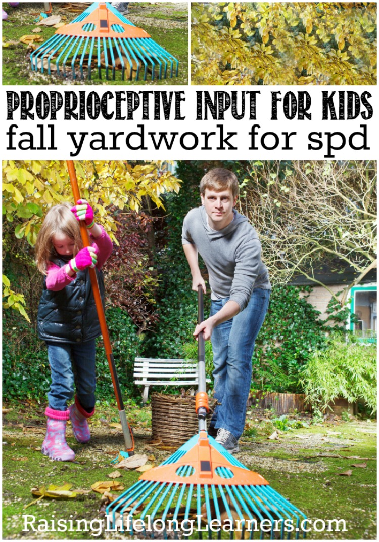 Get your SPD kiddo a great proprioceptive workout and get your fall yard in shape too!