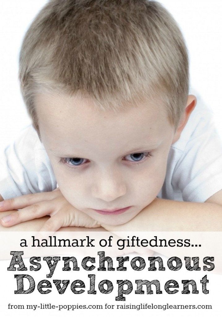 Asynchronous Development in Gifted Children - Raising Lifelong Learners