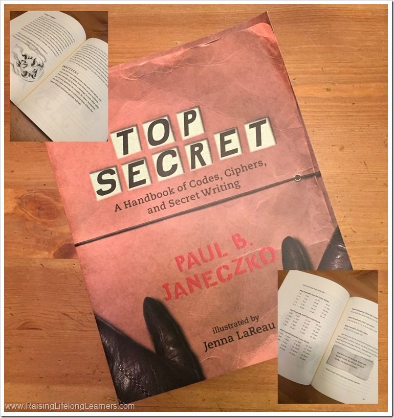 Top Secret A Handbook of Codes Ciphers and Secret Writing