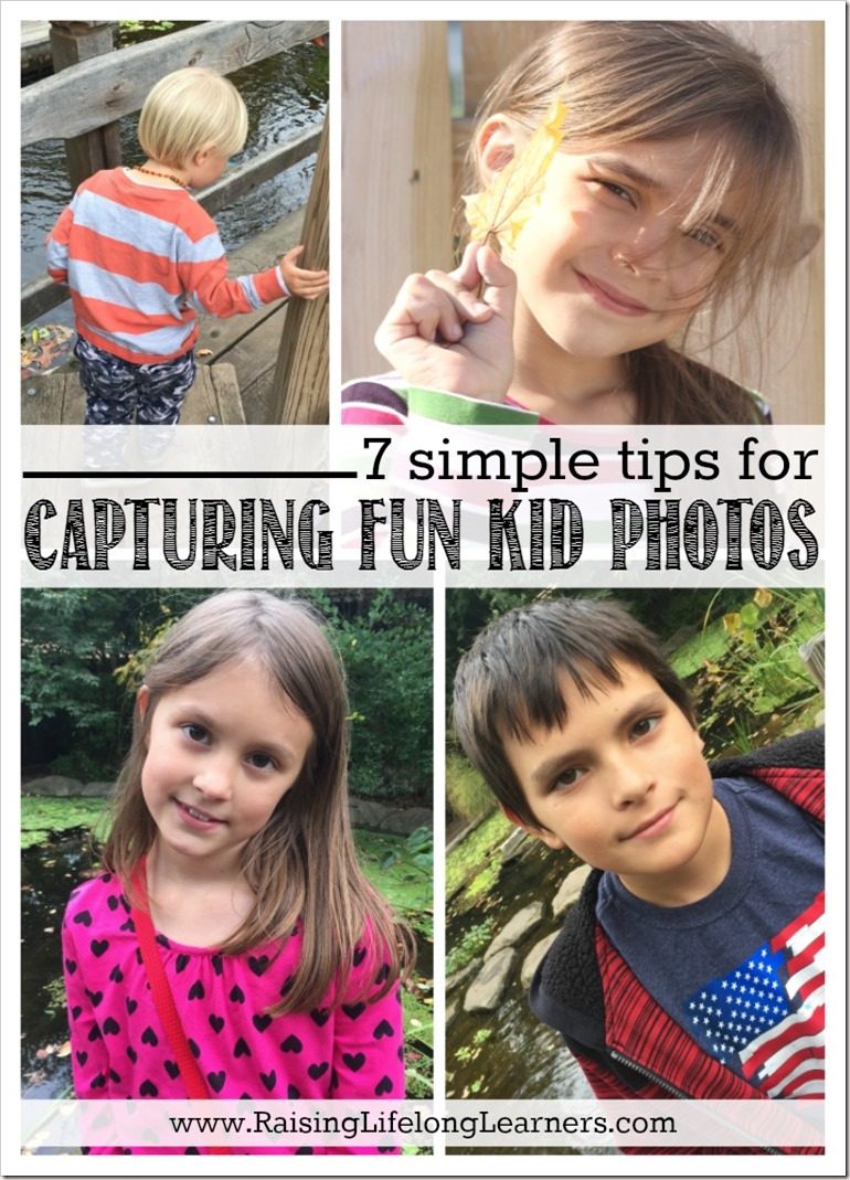 7 Simple Tips for Capturing Fun Kid Photos #Smilestones #ad