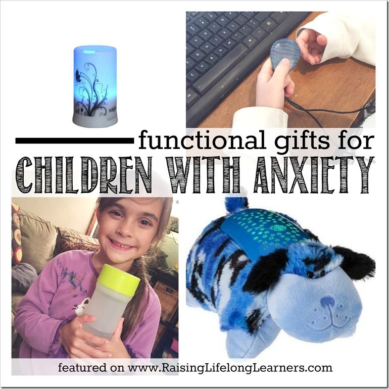 Functional Gifts for Children with Anxiety