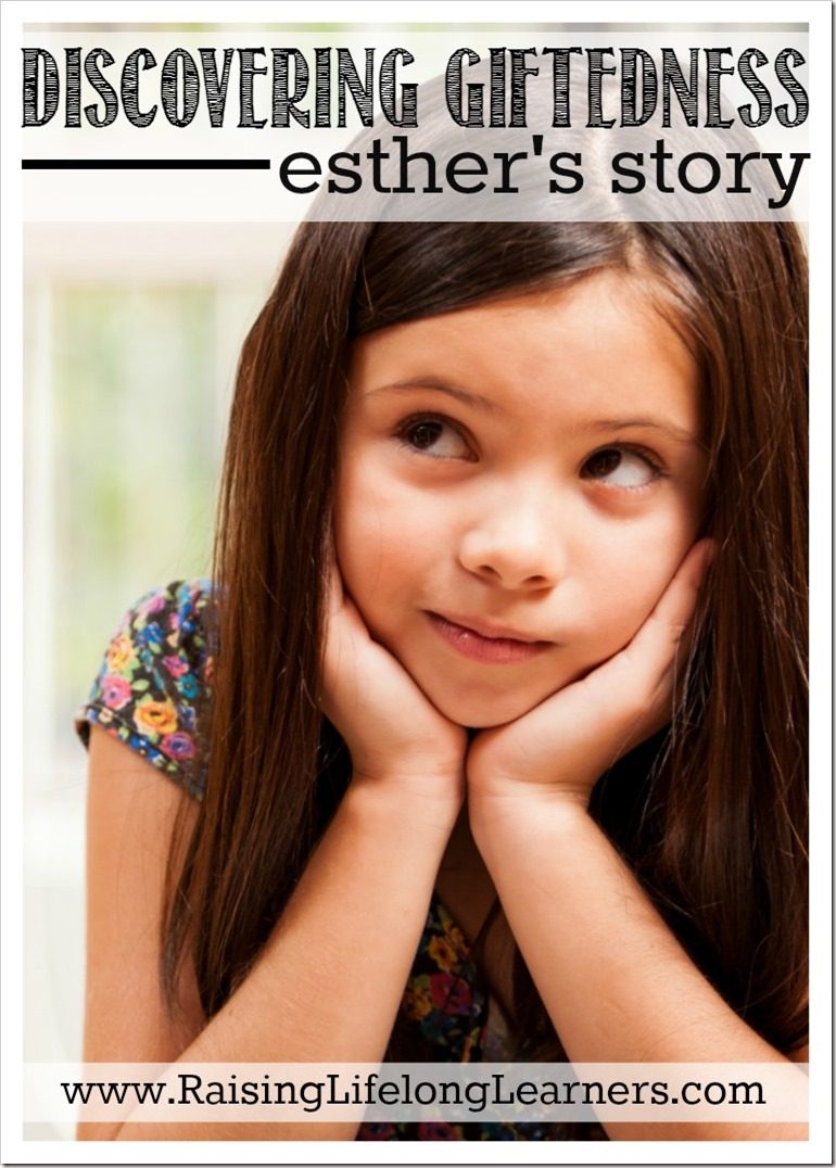 Discovering Giftedness - Esthers Story