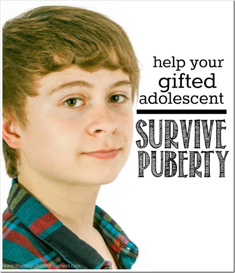 4 Super Simple Tips to Help Your Gifted Adolescent Survive Puberty