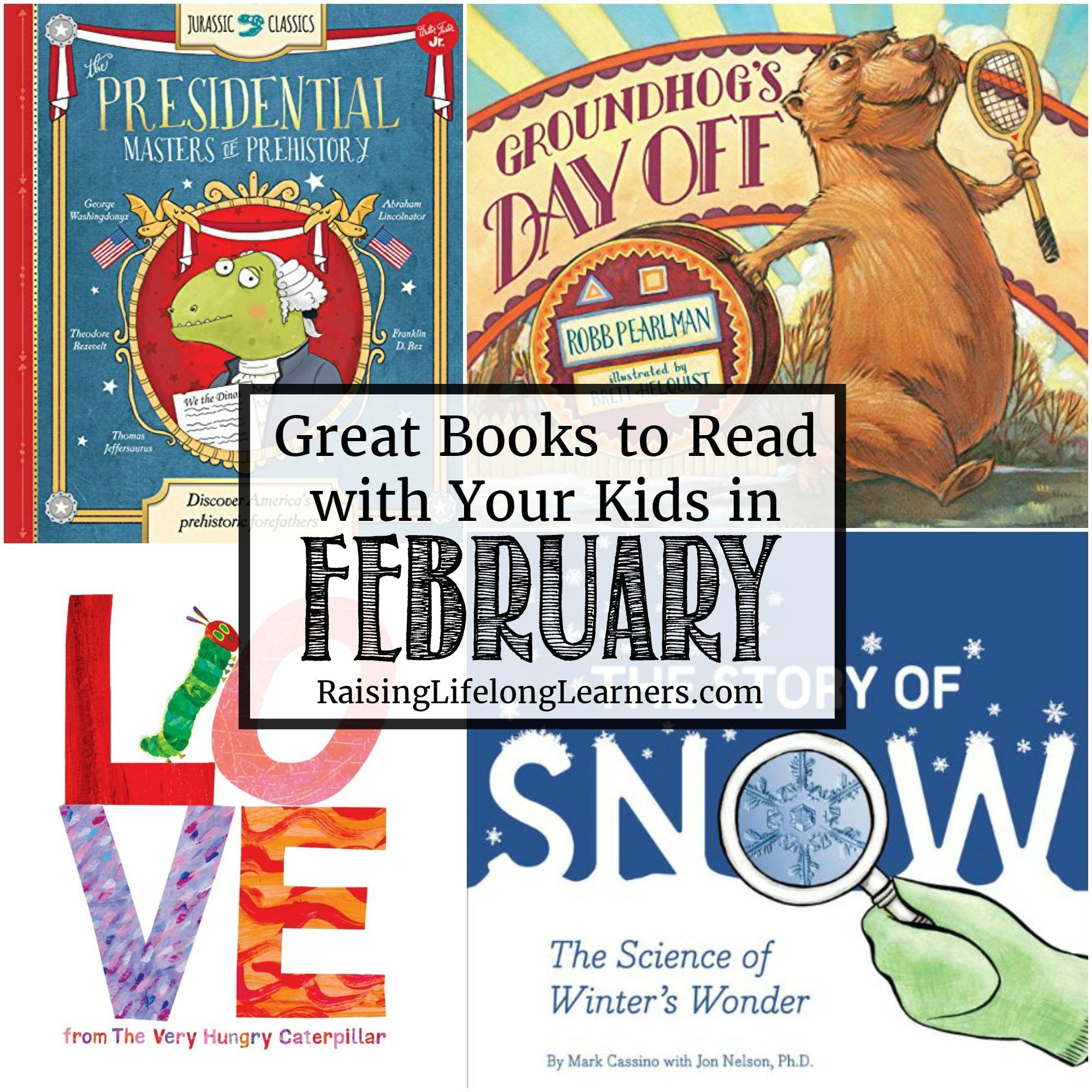 Great Books to Read with Your Kids in February