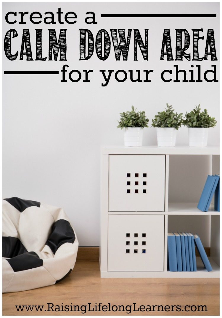 “Arrggghhhh! I’m so stupid! I just can’t do this anymore!” Our little one was overwhelmed again, and frustration was oozing out of her with every breath...  IF you've dealt with this too, now is the time to create a calm down area for your child. 