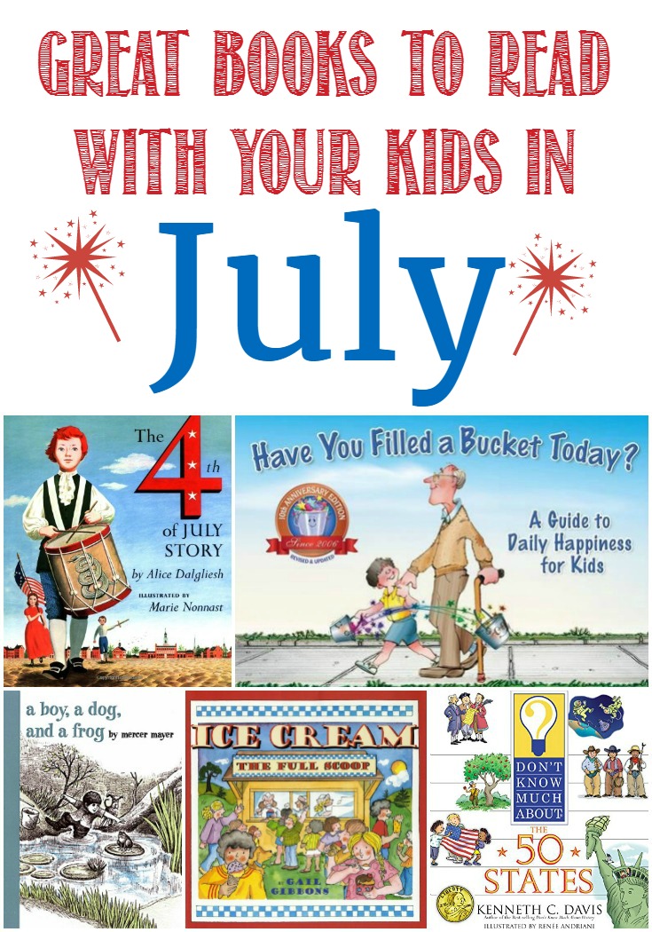 Great Books to Read With Your Kids in July 