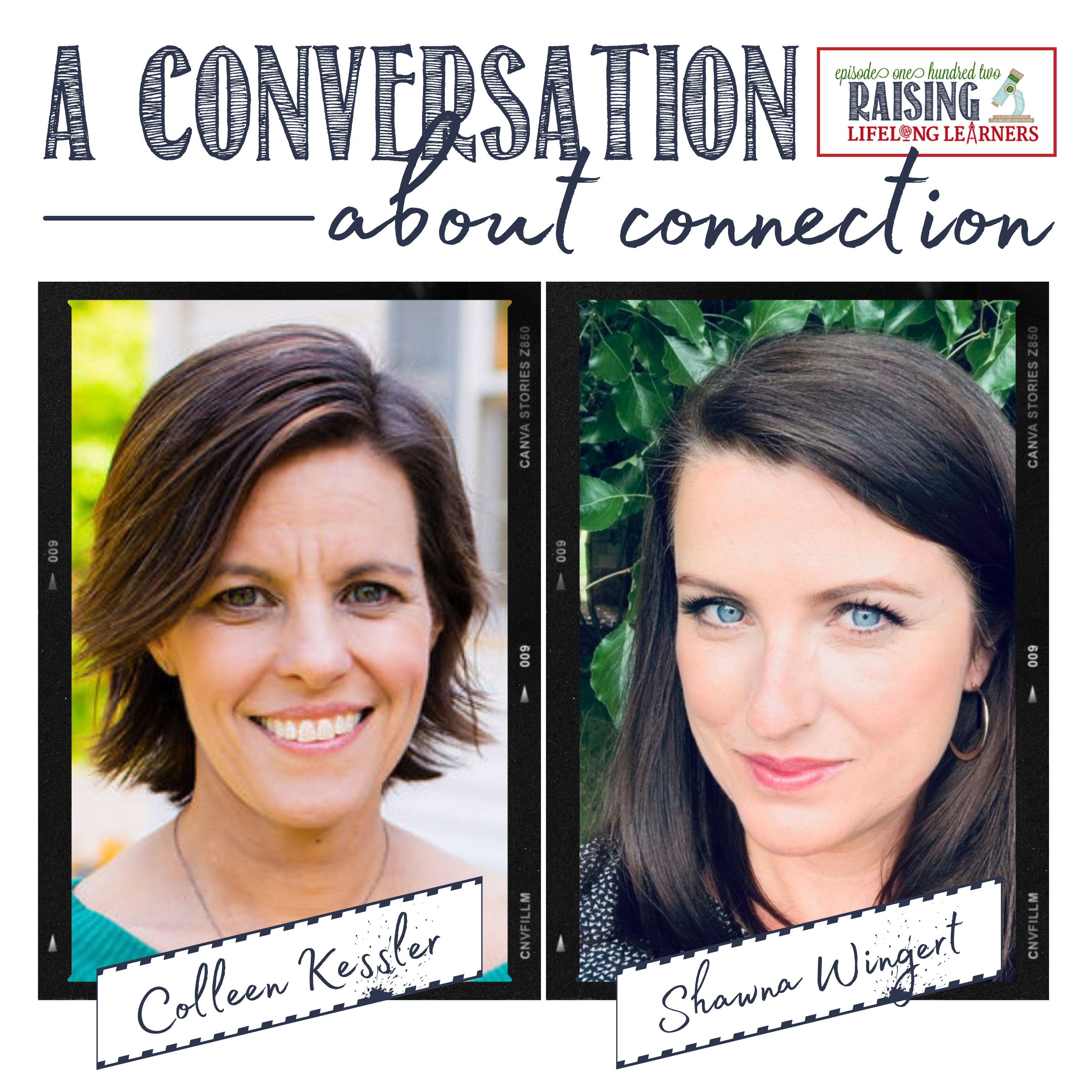 RLL #102: A Conversation about Connection with Shawna Wingert