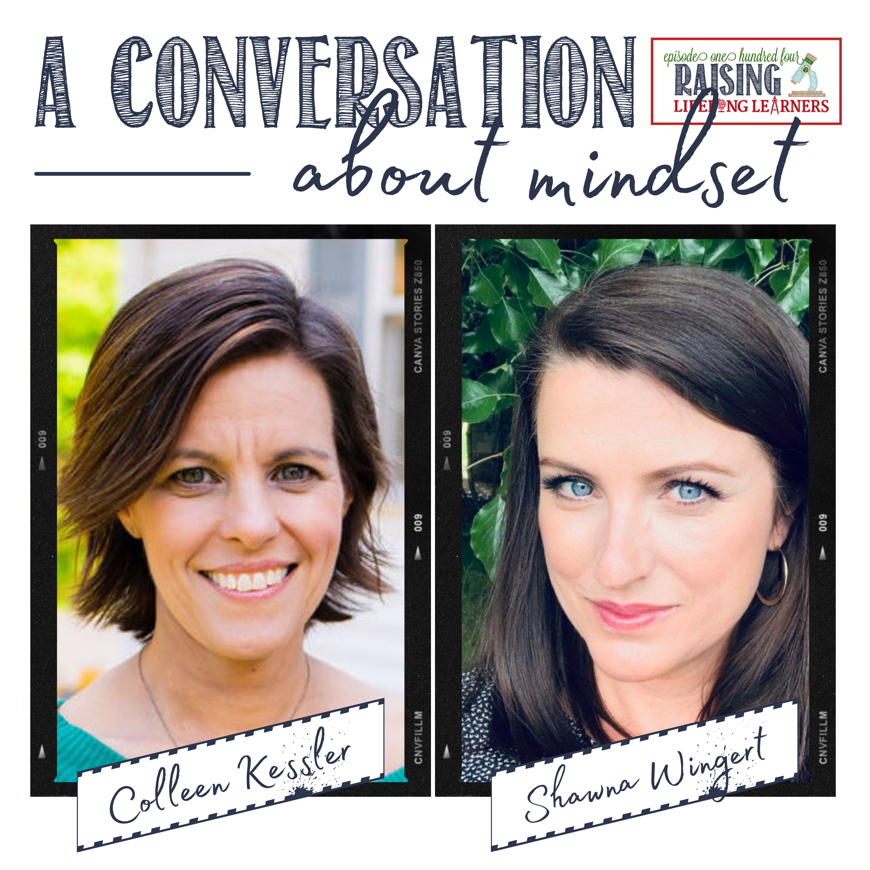 RLL #104: A Conversation on Mindset with Shawna Wingert