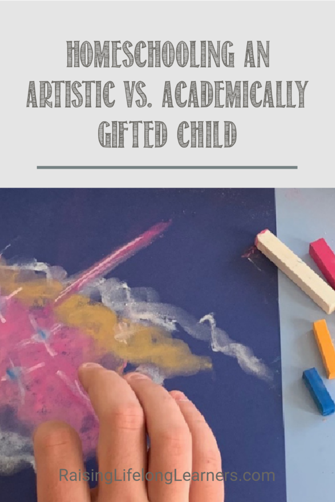 Homeschooling An Artistic vs. Academically Gifted Child - Raising Lifelong  Learners