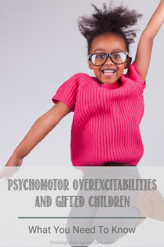 Psychomotor Overexcitabilities And Gifted Children