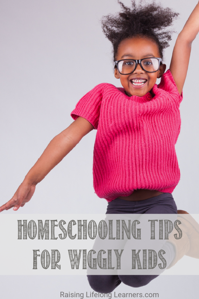 homeschooling wiggly kids